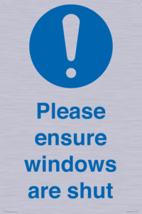 Please ensure windows are shut